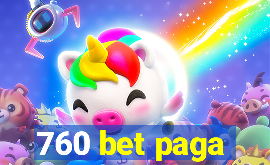 760 bet paga